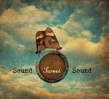 Sound Sweet Sound