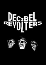 Decibel Revolters