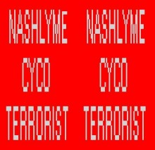 NASHLYME CYCO TERRORIST