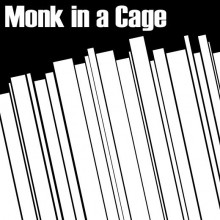 Monk in a Cage