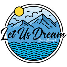 Let Us Dream