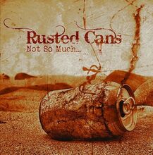 Rusted Cans
